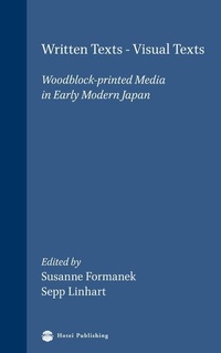 Abbildung von: Written Texts - Visual Texts - Hotei Publishing,The Netherlands