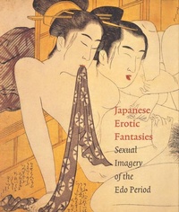 Abbildung von: Japanese Erotic Fantasies - Hotei Publishing,The Netherlands
