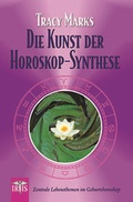 Cover: Kunst der Horoskop-Synthese - IRIS - B&uuml;cher & mehr