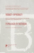 Cover: Merken Opmerken. Merk- En Meester-tekens Op Kunstwerken in De Zuidelijke Nederlanden En Het Prinsbisdom Luik. Typologie En Methode - Peeters Publishers