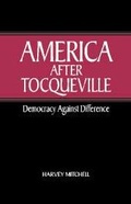 Cover: America after Tocqueville - Cambridge University Press
