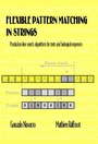 Cover: Flexible Pattern Matching in Strings - Cambridge University Press