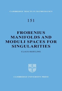 Abbildung von: Frobenius Manifolds and Moduli Spaces for Singularities - Cambridge University Press