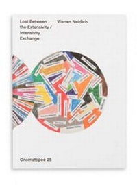 Enlarge image Cover: Lost Between The Extensivity/ Intensivity Exchange - Onomatopee