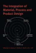 Cover: The Integration of Material, Process and Product Design - A A Balkema Publishers