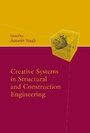 Cover: Creative Systems in Structural and Construction Engineering - A A Balkema Publishers