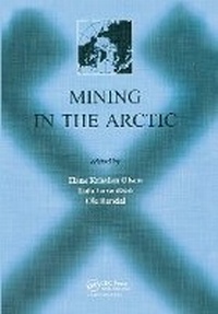 Abbildung von: Mining in the Arctic - A A Balkema Publishers