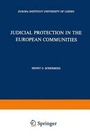 Cover: Judicial Protection in the European Communities - Kluwer Law International