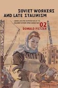 Cover: Soviet Workers and Late Stalinism - Cambridge University Press