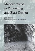 Cover: Modern Trends in Tunnelling and Blast Design - A A Balkema Publishers