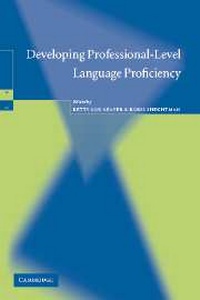 Enlarge image Cover: Developing Professional-Level Language Proficiency - Cambridge University Press