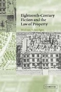 Cover: Eighteenth-Century Fiction and the Law of Property - Cambridge University Press