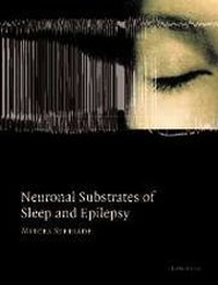 Enlarge image Cover: Neuronal Substrates of Sleep and Epilepsy - Cambridge University Press