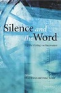 Cover: Silence and the Word - Cambridge University Press