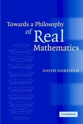 Cover: Towards a Philosophy of Real Mathematics - Cambridge University Press