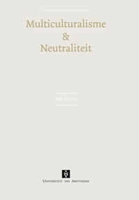 Enlarge image Cover: Multiculturalisme & Neutraliteit - Vossiuspers UvA