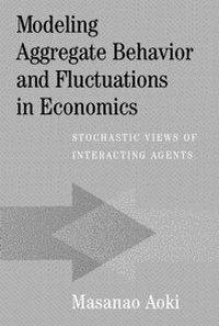 Enlarge image Cover: Modeling Aggregate Behavior and Fluctuations in Economics - Cambridge University Press