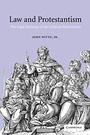 Cover: Law and Protestantism - Cambridge University Press