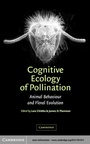 Cover: Cognitive Ecology of Pollination - Cambridge University Press