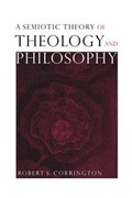 Cover: A Semiotic Theory of Theology and Philosophy - Cambridge University Press
