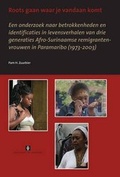Cover: Roots Gaan Waar Je Vandaan Komt - Vossiuspers UvA