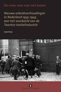Cover: De Vrees Voor Wat Niet Kwam - Vossiuspers UvA