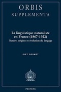 Cover: La Linguistique Naturaliste En France (1867-1922): Nature, Origine Et Evolution Du Langage - Peeters Publishers