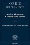 Cover: Ancient Grammar: Content and Context - Peeters Publishers