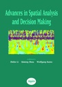 Cover: Advances in Spatial Analysis and Decision Making - A A Balkema Publishers