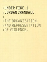 Enlarge image Cover: Under Fire.1: Part 1 - Witte de With Centre for Contemporary Art