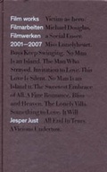 Cover: Jesper Just - Film Works - Witte de With Centre for Contemporary Art