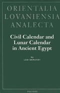 Cover: Civil Calendar and Lunar Calendar in Ancient Egypt - Peeters Publishers
