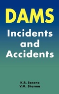 Cover: Dams: Incidents and Accidents - A A Balkema Publishers