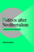 Cover: Politics after Neoliberalism - Cambridge University Press