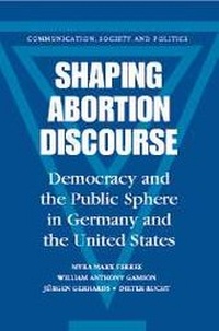 Enlarge image Cover: Shaping Abortion Discourse - Cambridge University Press
