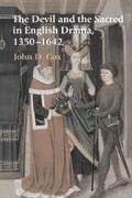 Cover: The Devil and the Sacred in English Drama, 1350-1642 - Cambridge University Press
