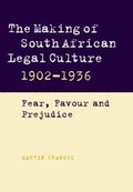 Cover: The Making of South African Legal Culture 1902-1936 - Cambridge University Press