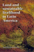 Cover: Land and Sustainable Livelihood in Latin America - KIT Publishers