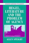 Cover: Hegel, Literature, and the Problem of Agency - Cambridge University Press