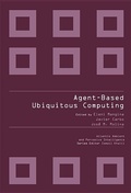 Cover: Agent-based Ubiquitous Computing - Atlantis Press