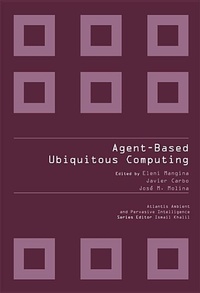Enlarge image Cover: Agent-based Ubiquitous Computing - Atlantis Press