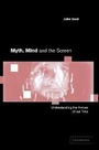 Cover: Myth, Mind and the Screen - Cambridge University Press