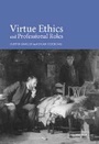 Cover: Virtue Ethics and Professional Roles - Cambridge University Press