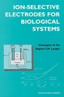 Cover: Ion-Selective Electrodes for Biological Systems - Harwood Academic (Medical, Reference and Social Sc