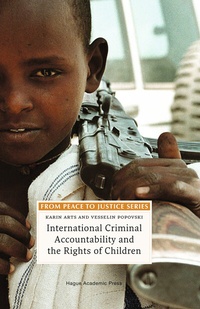 Abbildung von: International Criminal Accountability and the Rights of Children - T.M.C. Asser Press