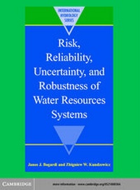 Enlarge image Cover: Risk, Reliability, Uncertainty, and Robustness of Water Resource Systems - Cambridge University Press