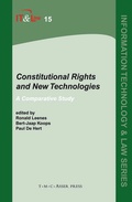 Cover: Constitutional Rights and New Technologies - T.M.C. Asser Press