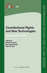 Enlarge image Cover: Constitutional Rights and New Technologies - T.M.C. Asser Press