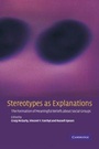 Cover: Stereotypes as Explanations - Cambridge University Press