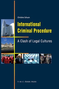 Abbildung von: International Criminal Procedure - T.M.C. Asser Press